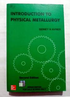 Introduction To Physical Metallurgy (Old Used Book)