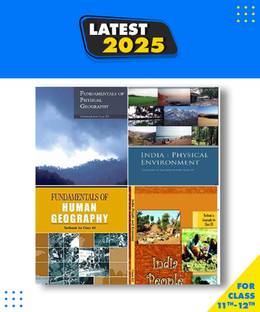Ncert -Geography Class 11-12 India:Physical Environment Class -Xi, Fundamentals Of Physical Geography Class Ix, Fundamental Of Human Geography Class -Xii & India People And Economy Class-Xii Paperback, NCERT Paperback, NCERT|New Latest Edition For 2025-2026