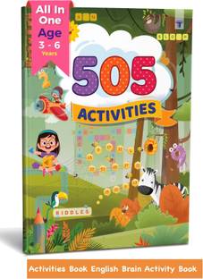 505 Activities Book For Kids |Nurture Activity Book | Children Book | English Activity Book With Various Fun Activities Like Riddles, GK, Puzzles, Crafts, Brain Teasers, Crosswords, Join The Dots, Drawing And Coloring | Age 3 To 6 Years