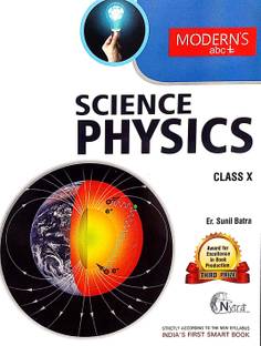 Modern's ABC + Of Science, Physics For Class-10 (CBSE)