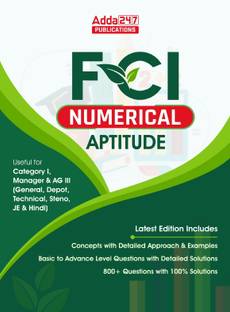 Numerical Aptitude For FCI AG III, Category I & Manager (English Printed Edition) By Adda247