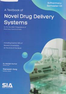A Textbook Of Novel Drug Delivery Systems, B.Pharmacy VII-Sem (As Per The Revised 2016-17 Regulations Of The Pharmacy Council Of India) 2020-21 Edition