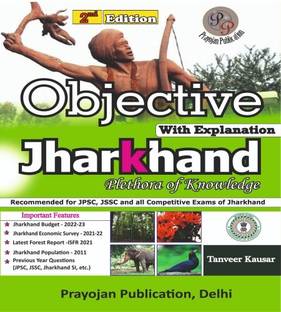 Objective With Explanation Jharkhand 
Plethora Of Knowledge