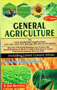 General Agriculture For I.C.A.R. And Other Agri Competitive Exam (J.R.F , S.R.F, A.R.S, Ph.D, M.Sc, Agri, IBPS AFO, AO, IFS, NABARD) - 32 Edition-JULY-2021