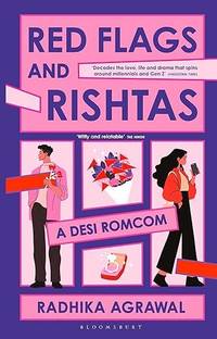 Red Flags And Rishtas