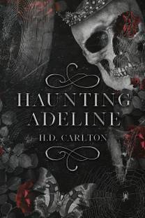 Haunting Adeline (Cat And Mouse Duet) (Paperback, Carlton, H. D.)