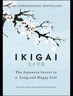 The Ikigal (Bestseller) (Hardcover, Hector Garcia) (Paperback, Hector Garcia)