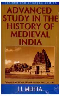 Advanced Study In The History Of Medival India Vol 3 (English, Paperback,J.M Mehta)