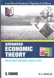 Advanced Economic Theory Microeconomic Analysis 21st Edition By H.l. Ahuja