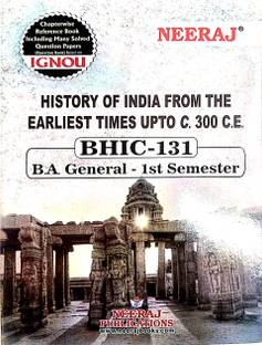 IGNOU BA History (Hons.) Help Guide ( BHIC-131, History Of India From The Earliest Times UPTO C.300 C.E )