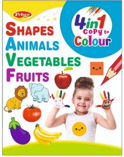 Four In One My Favorite Nursery Painting Drawing And Colouring Practice Book For Kids | 5 To 7 Year Old | Learn How To Draw Easily With Step By Step Instructions | Pencil Drawing Techniques For Children