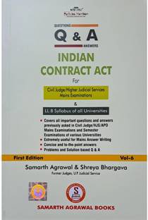 Questions And Answers : Indian Contract Act ( For Civil Judge / Higher Judicial Mains And For LL.B Syllabus For All )