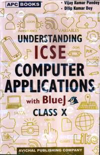 Icse Understanding Computer Applications With Blue J - Class 10 (For 2025 Examinations)