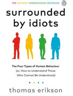 Surrounded By Idiots