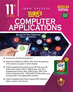 SURA`S 11th Standard Computer Applications Volume - I And II (Combined) Exam Guide In English Medium 2023-24 Latest Updated Edition
