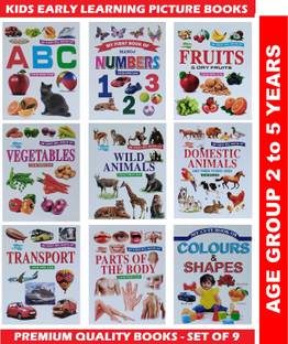 My First Early Learning Colorful Picture Book, Pre Nursery Book - ABCD, NUMBERS, VEGETABLES, FRUITS, WILD ANIMALS, DOMESTIC ANIMALS, TRANSPORT, PARTS OF BODY, COLOURS & SHAPES – AGE GROUPS 2 To 5 YEARS (SET OF 9 BOOKS)