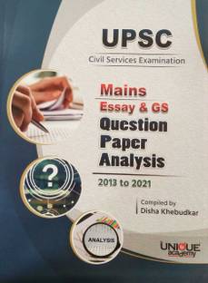 UPSC Civil Service Examination Mains Essay And GS Question Paper Analysis 2013 To 2021