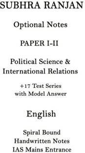 Full Set PSIR Optional Class Notes By Subhra Ranjan With 17 Tests And Model Answers
