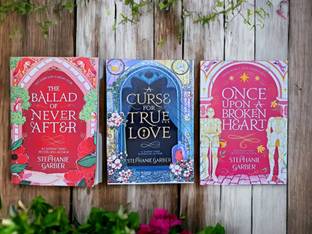 The Ballad Of Never After + Once Upon A Broken Heart + A Curse For True Love