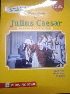Workbook On Julius Caesar With MCQ Shakespeare,s As Per The Latest ICSE 2025 Specimen Paper
