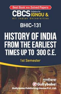 BHIC-131 History Of India From The Earliest Times Up To 300 CE