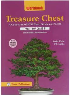ICSE WorkBook Treasure Chest Short Stories & Poems Class - 9