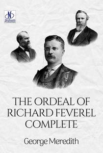 The Ordeal Of Richard Feverel — Complete