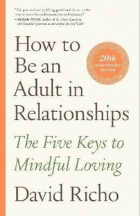 How To Be An Adult In Relationships (English, Paperback)