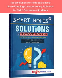 Std 11 Book Keeping & Accountancy Book | Smart Notes | BK Commerce | FYJC | Solutions To Textbook Problems | Based On Maharashtra State Board Syllabus