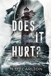 Does It Hurt? (Paperback, HD Carlton)