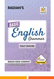 Radian Basic English Grammar Book Fully Solved For All Competitive Exams (English, Paperback, Radian Book Company)