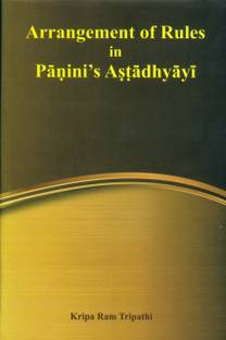 Arrangement Of Rules In Panini’s Ashtadhyayi