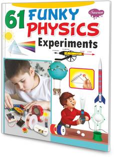 61 Funky Physics Experiments