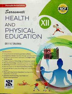 Health And Physical Education For Class XII By V.K.Sharma, CBSE/NCERT Textbook New Edition 2025-2026 Examination Paperback – 23 October 2024