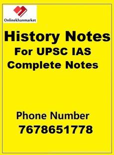 History Notes For UPSC IAS Complete Notes