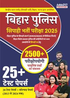 Bihar Police Constable (Sipahi) Bharti Pariksha 2025 | 2500+ Question & 25 Practice Sets And Solved Papers