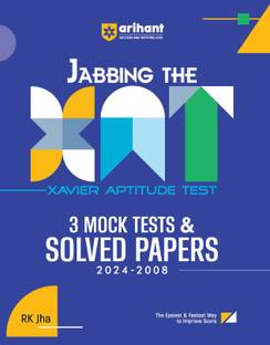 Jabbing The XAT (Xavier Aptitude Test) 3 Mock Tests & Solved Papers (2024-2008) For 2025 Exams