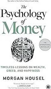 The Psychology Of Money