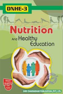 IGNOU DNHE 3 Previous Years Solved Question Papers Nutrition And Health Education (December 2021) IGNOU DNHE IGNOU Diploma In Nutrition & Health Education Dnhe3