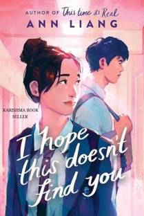 I Hope This Doesn't Find You (English, Paperback, Liang Ann)