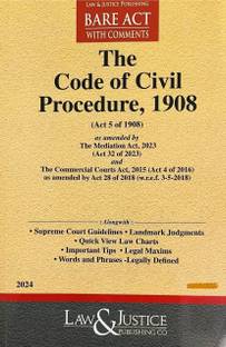 The Code Of Civil Procedure 1908 Bare Act Along With Supreme Court Guideline, Landmark Judgments, Important Tips, Legal Maxims, Words And Phrases-Legally Defined