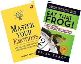 Master Your Emotions & Eat That Frog