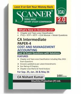Scanner Ca Intermediate Gr 2 Paper 4 Cost & Management Accounting Applicable For Sept25, Jan 26, & May 26