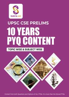 UPSC CSE PRELIMS 10 YEARS PYQ CONTENT (Topic Wise & Subject Wise)