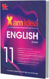 Xam Idea Class 11 English Core (2025–26) | Latest CBSE Syllabus| NEP 2020 & NCFSE 2023 Aligned | With Competency-Focused & Free Response Qs | Self-Assessment Tests