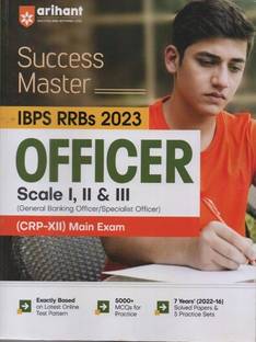ARIHANT SUCCESS MASTER IBPS RRBs 2023, OFFICER SCALE 1,2&3 (GENERAL BANKING OFFICER /SPECIALIST OFFICER), [CRP-12] MAIN EXAM