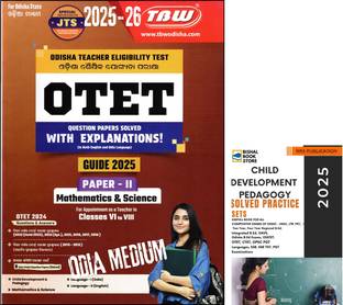 OTET Paper 2 Guide Mathematics & Science 2025-26 | Odia Medium | TBW Publication | Solved Previous Year Papers (2012–2024) + 8 Practice Sets BBS CHILD DEV PEDAGOGY