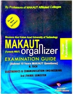 MAKAUT Organizer For B.tech Electronics And Communications, 3rd Semester || Btech-ECE 3rd Sem || Maulana Abul Kalam Azad University Of Technology
