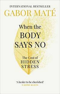 When The Body Says No: The Cost Of Hidden Stress
