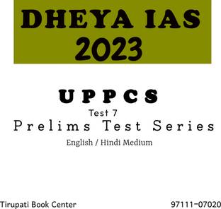 Dhyeya IAS UPPCS Prelims 2023 Bilingual 7 Test Civil Service